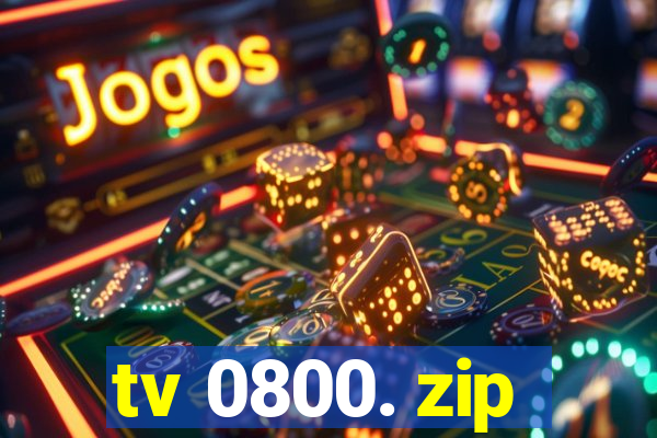 tv 0800. zip